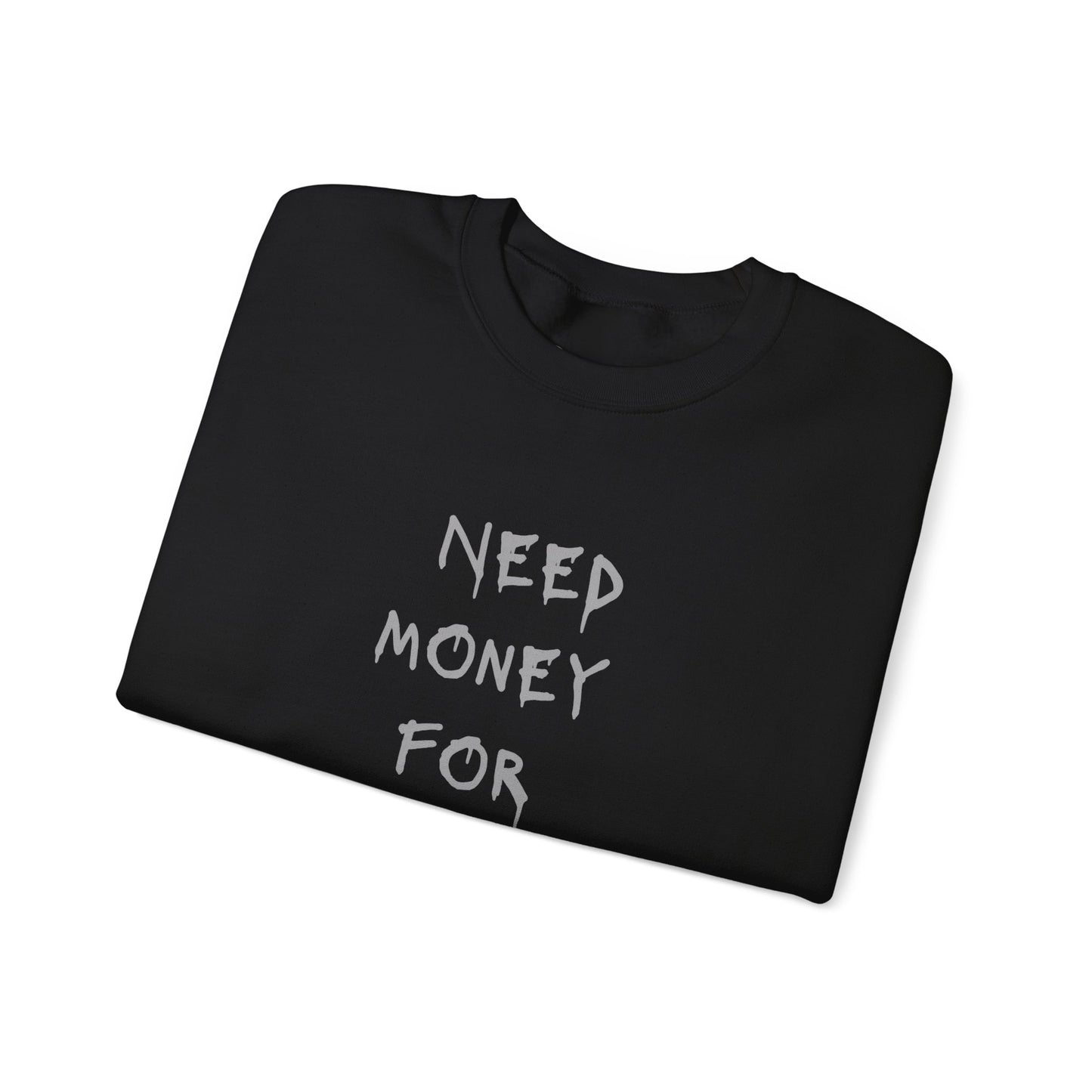 NEED BITCOIN Heavy Crewneck Sweatshirt
