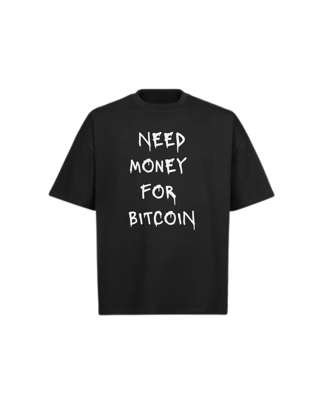 NEED BITCOIN Oversized Boxy Tee