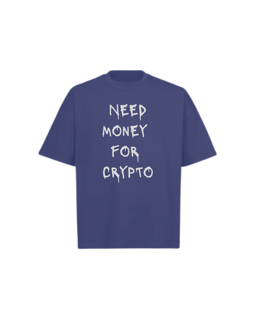 NEED MONEY Oversized Boxy Tee