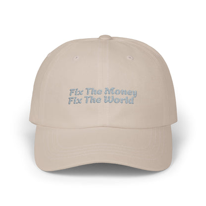 FIX THE MONEY BASEBALL CAP