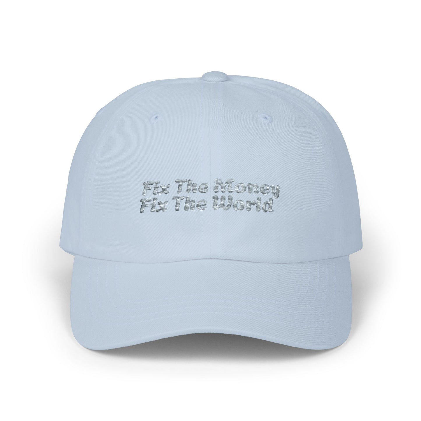 FIX THE MONEY BASEBALL CAP