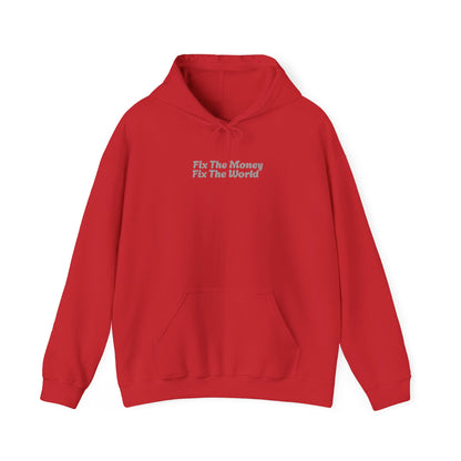 FIX THE MONEY heavyweight hoodie