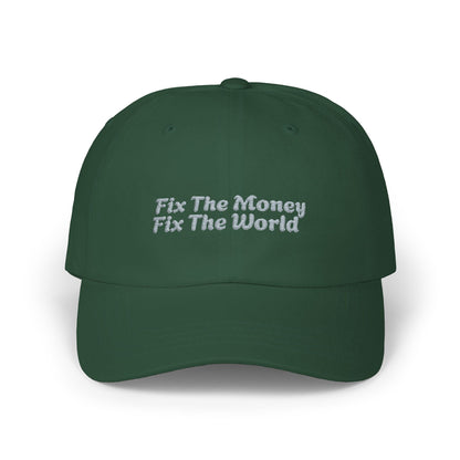 FIX THE MONEY BASEBALL CAP