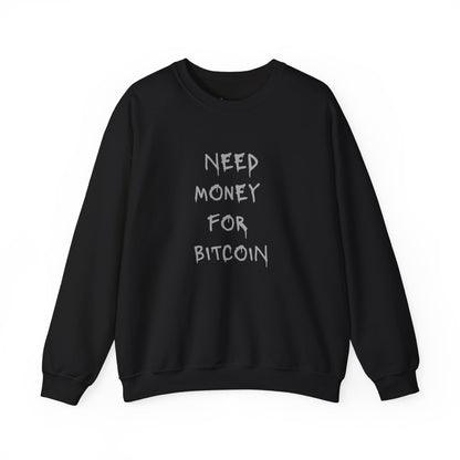 NEED BITCOIN Heavy Crewneck Sweatshirt
