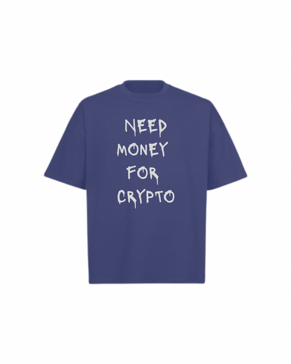 NEED MONEY Oversized Boxy Tee