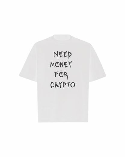 NEED MONEY Oversized Boxy Tee