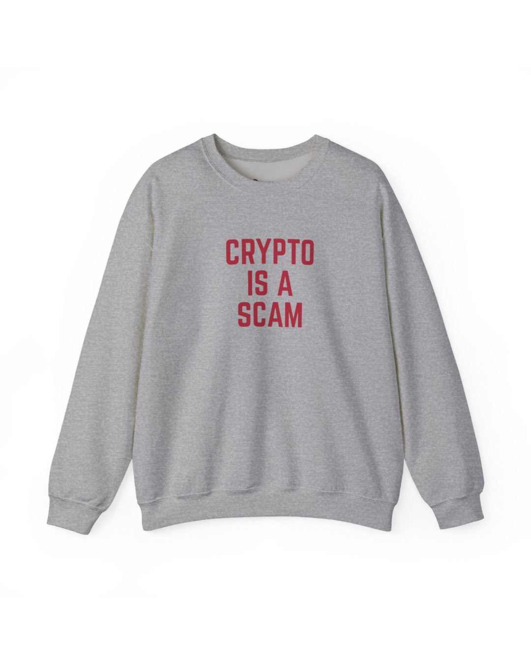 CRYPTO IS A SCAM Heavy Crewneck Sweatshirt