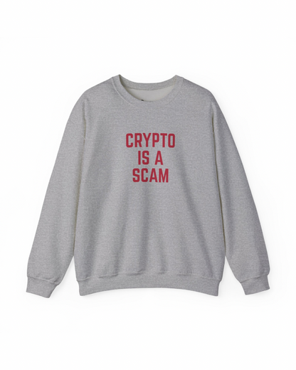 CRYPTO IS A SCAM Heavy Crewneck Sweatshirt