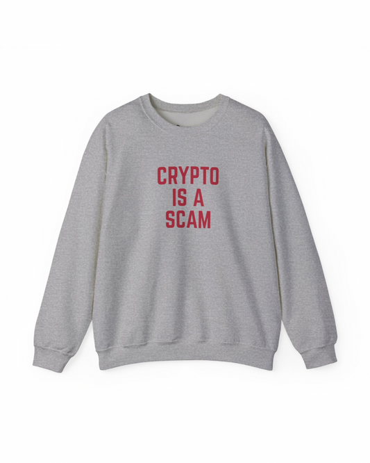CRYPTO IS A SCAM Heavy Crewneck Sweatshirt