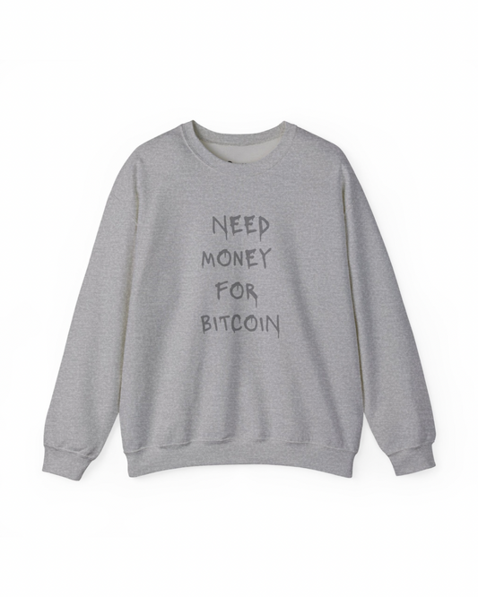 NEED BITCOIN Heavy Crewneck Sweatshirt
